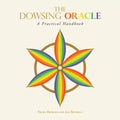 The Dowsing Oracle: A Practical Handbook - Paperback