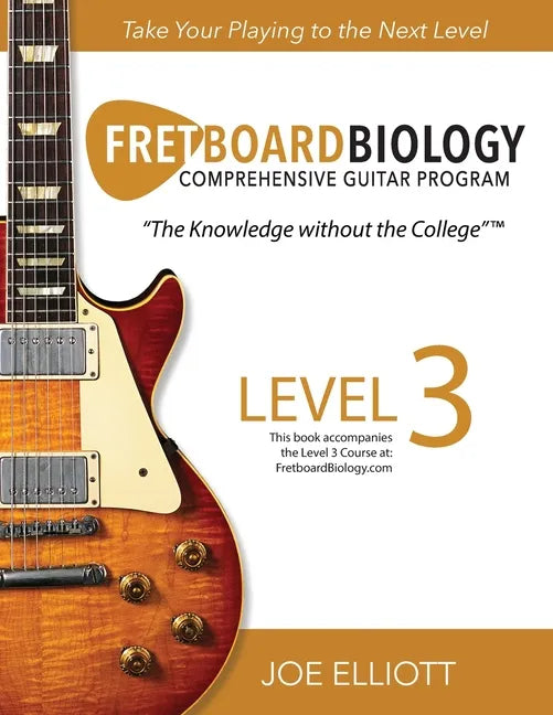 Fretboard Biology - Level 3 - Paperback