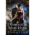 The Diabolical Miss Hyde - Paperback