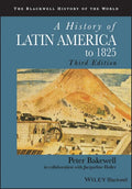 A History of Latin America to 1825 - Paperback
