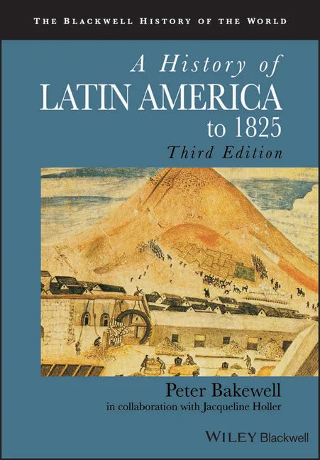 A History of Latin America to 1825 - Paperback