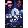 Blind Man's Wolf - Paperback