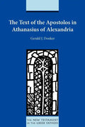 The Text of the Apostolos in Athanasius of Alexandria - Paperback