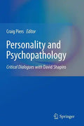 Personality and Psychopathology: Critical Dialogues with David Shapiro - Paperback
