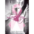 Unfinished Lovestory: Based on a True Story - Hardcover