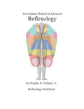 The Holland Method of Advanced Reflexology: Reflexology Redefined - Paperback