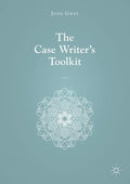 The Case Writer's Toolkit - Paperback
