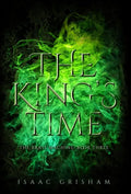 The King's Time: The Brass Machine: Book Three - Hardcover