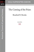 The Coming of the Friars - Paperback