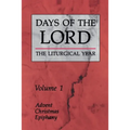 Days of the Lord: Volume 1: Advent, Christmas, Epiphany Volume 1 - Paperback