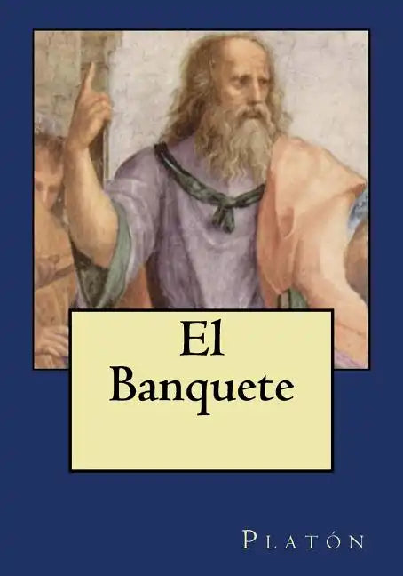 El Banquete - Paperback