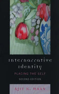 Internarrative Identity: Placing the Self - Paperback