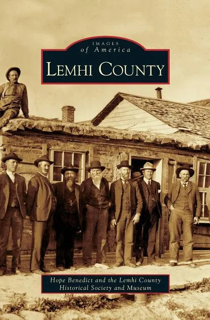 Lemhi County - Hardcover