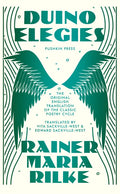 Duino Elegies, Deluxe Edition: The Original English Translation of Rilke's Landmark Poetry Cycle, by Vita and Edward Sackville-West - Reissued for the - Hardcover