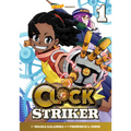 Clock Striker, Volume 1: I'm Gonna Be a Smith! - Paperback
