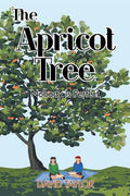 The Apricot Tree: Nobody Is Perfect - Paperback