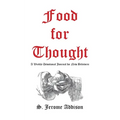 Food for Thought: A Weekly Devotional Journal for New Believers - Paperback