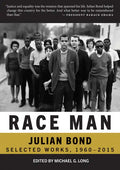 Race Man: Selected Works, 1960-2015 - Paperback