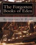 The Forgotten Books of Eden: Complete Edition - Paperback