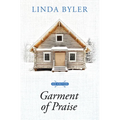 Garment of Praise - Library Binding