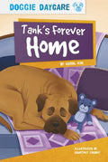 Tank's Forever Home - Paperback