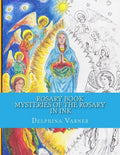 Rosary Book: Mysteries of the Rosary in Ink - Paperback