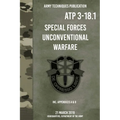 ATP 3-18.1 Special Forces Unconventional Warfare - Hardcover