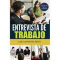 Entrevista de Trabajo: Las Claves del ﾉxito: 100 Preguntas y Respuestas para Conseguir el Trabajo Sodo - Paperback