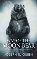 Way of the Moon Bear - Paperback