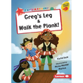 Greg's Leg & Walk the Plank! - Paperback