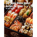 50 Japan Winter Dinner Recipes for Home - Paperback