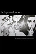 It happened to me... - Paperback