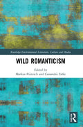Wild Romanticism - Paperback