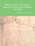 Wilkes County, NC, P&Q Minutes, 1817-1821 - Paperback
