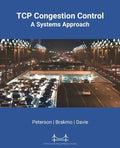 TCP Congestion Control: A Systems Approach - Paperback