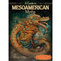 A Guide to Mesoamerican Myths - Paperback