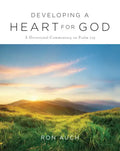 Developing a Heart for God - Hardcover