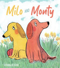 Milo and Monty - Hardcover