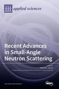 Recent Advances in Small-Angle Neutron Scattering - Hardcover