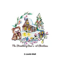 The Strawberry Bear's 1st Christmas - Hardcover