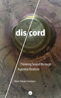 dis/cord: Thinking Sound through Agential Realism - Paperback