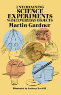 Entertaining Science Experiments with Everyday Objects - Paperback
