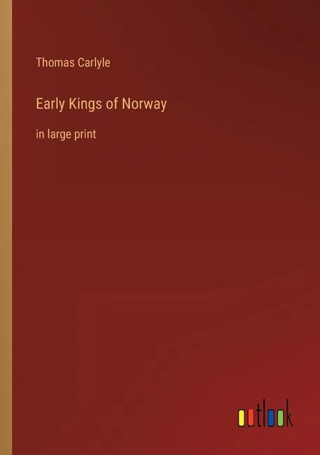 Early Kings of Norway: in large print - Paperback
