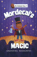 Mordecai's Magic - Hardcover