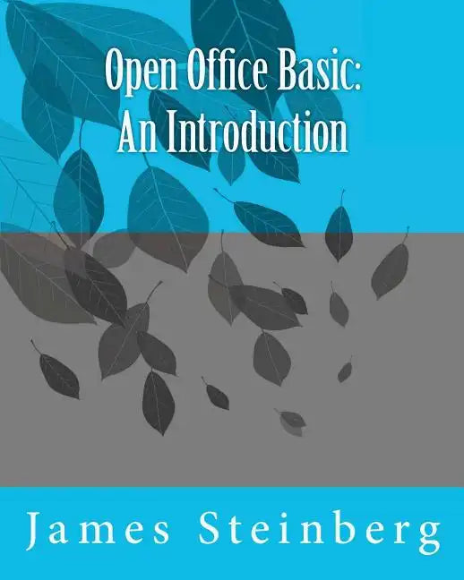 Open Office Basic: An Introduction - Paperback