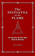 The Initiates of the Flame - Paperback