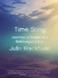 Time Song: Journeys in Search of a Submerged Land - Paperback