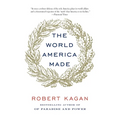 The World America Made - Paperback
