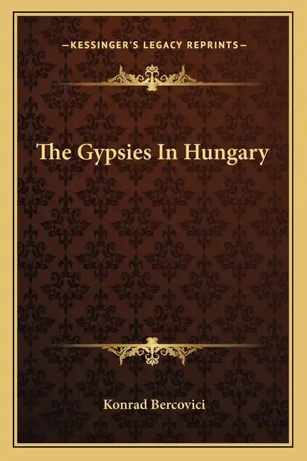 The Gypsies in Hungary - Paperback