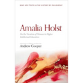 Amalia Holst: On the Vocation of Woman to Higher Intellectual Education - Hardcover